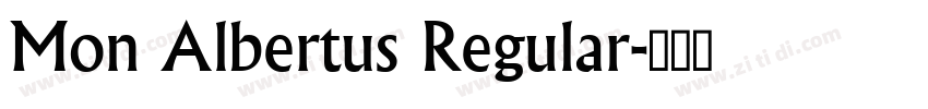 Mon Albertus Regular字体转换